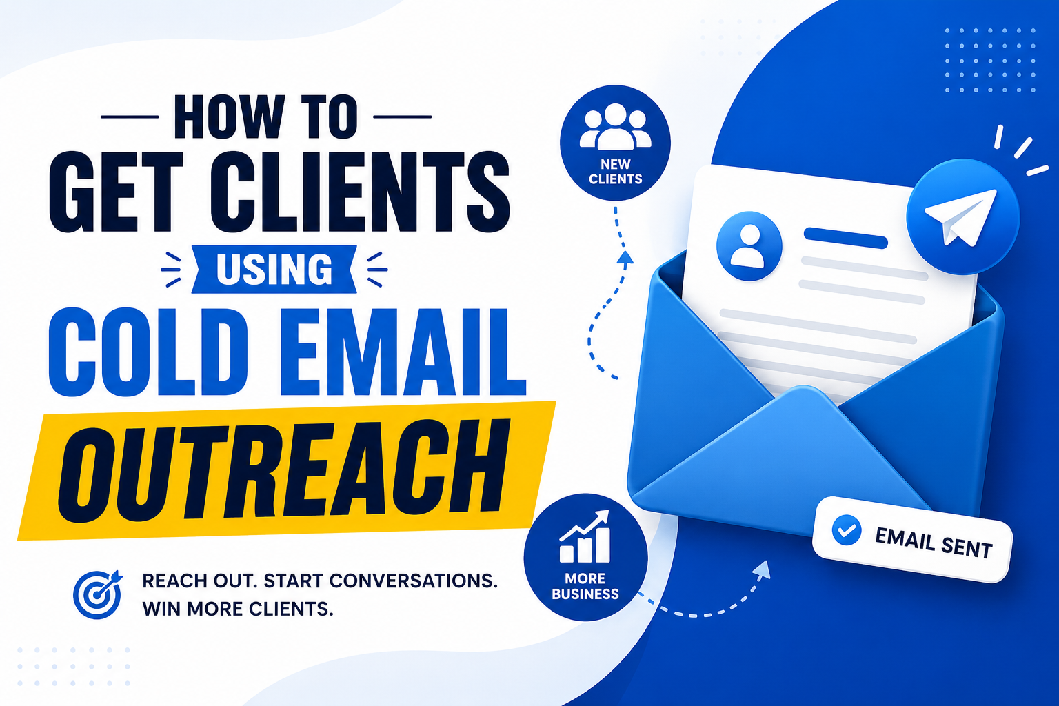 How to Get Clients Using Cold Email Outreach