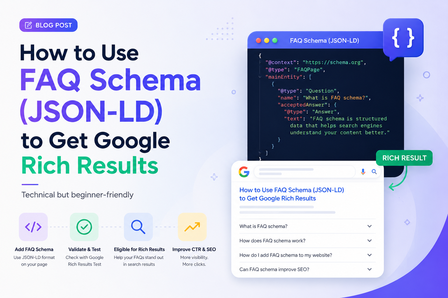 How to Use FAQ Schema (JSON-LD) to Get Google Rich Results